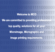 We are committed to providing professional top quality, solutions for all your Microimage, Micrographics and Image printing requirments.